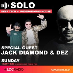 Ian Solo - Deep Tech & Underground House - Jack Diamond & Dezproduces 02 MAR 2025