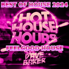 Best of 2024: Feelgood House (3 Hour Mix)