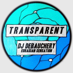 DJ Debauchery - Eurasian Sensation [Free Download]