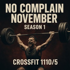 No Complain November | S1.Ep1