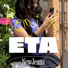 NewJeans - ETA (remix)