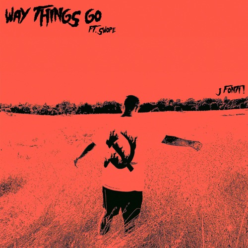 way things go (ft. swope)