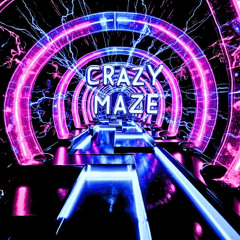 CRAZY MAZE