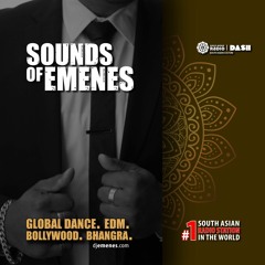 Global Dance & EDM Radio - Desi South Asian Flavor | World's #1 South Asian Radio | Sounds of Emenes