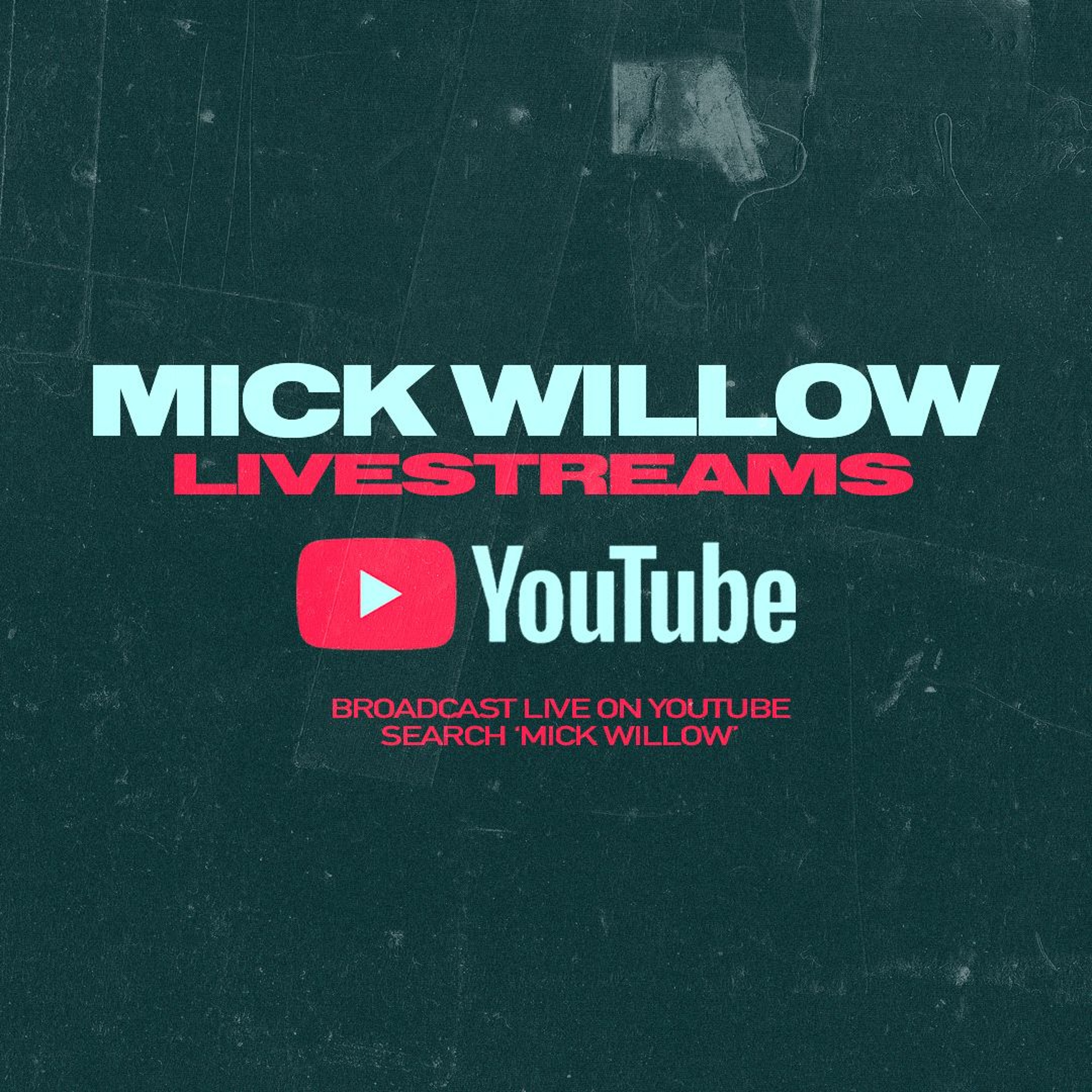 Mick Willow Mixes