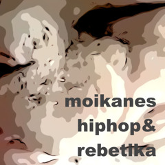 TNT x AEON x mi55t - Moikanes HipHop & Rebetika [MadManLike kicktheclubmix]