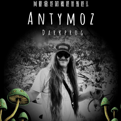 Antymoz @ Hexenkessel 2025