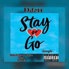 Stay Or Go