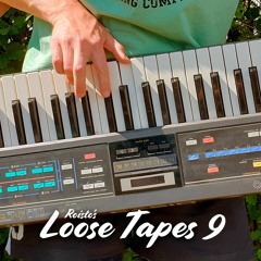 Loose Tapes 009