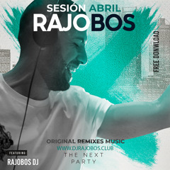 Sesion Abril 2023 Dj Rajobos