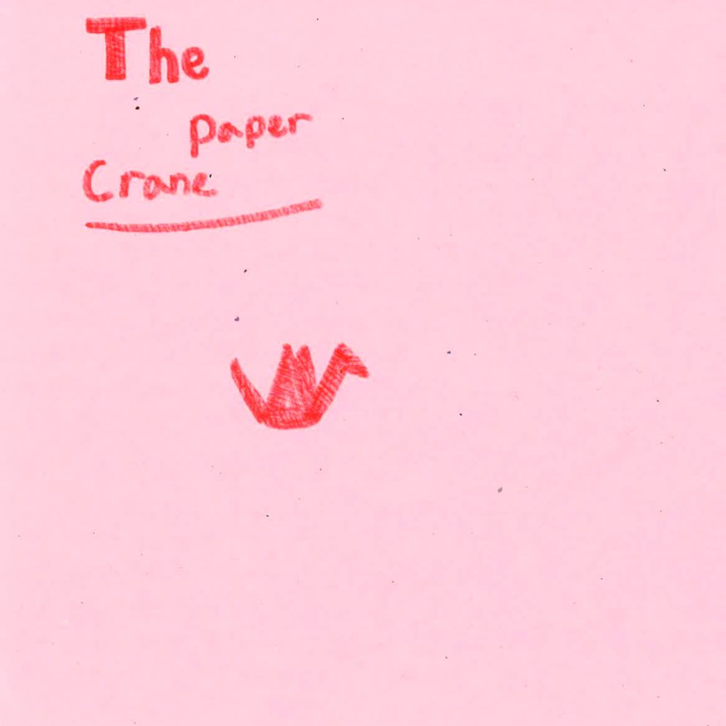 The Paper Crane by Jack episode artwork