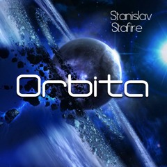 Stanislav Stafire - Orbita