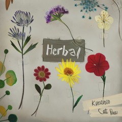 Herbal ft. Kuranes