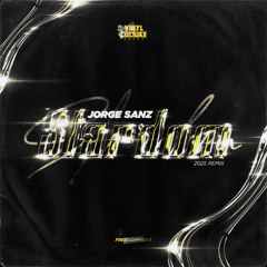 Jorge Sanz - Stardom (2025 Remix)