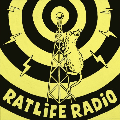Rat Life Radio 23 (LYL July 1st 2022)