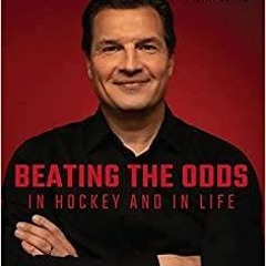 PDF Read* Eddie Olczyk: Beating the Odds in Hockey and in Life