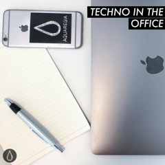 Techno in the Office