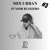 Artwork for MIX URBAN #3 // Junior Ruggero