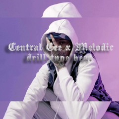 Central Cee x Melodic drill type Beat