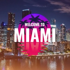 Welcome To Miami