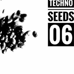 TECHNO SEEDS_06