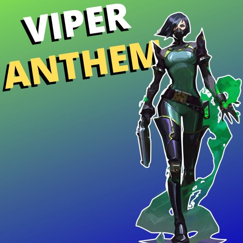 VIPER ANTHEM (Official Track)