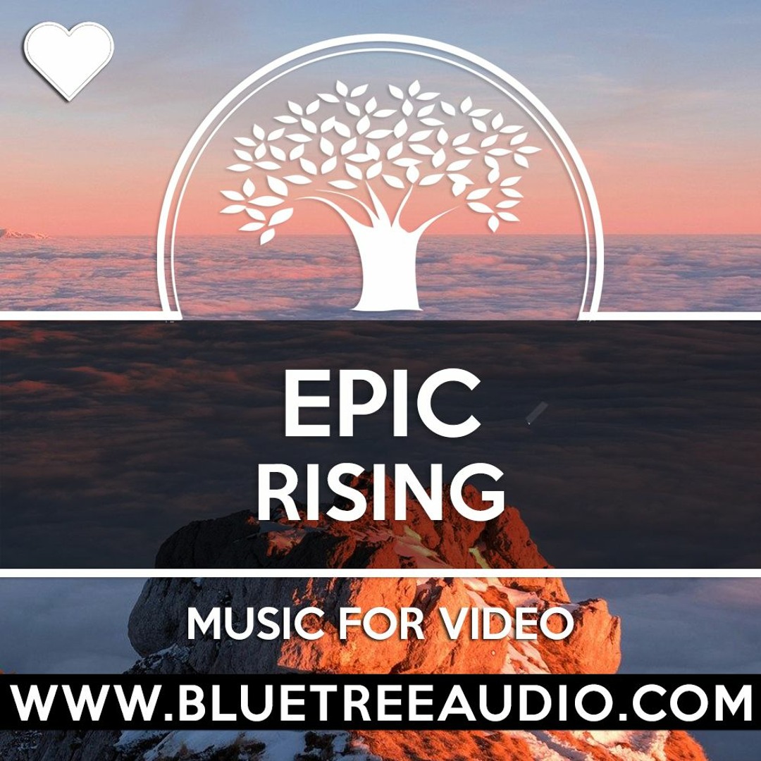 Stream Epic Rising - Royalty Free Background Music for YouTube Videos ...