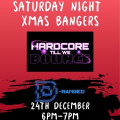 Christmas Eve Hardcore Bangers 2022