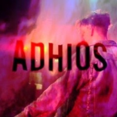 DHIONN X PACHEE - ADHIOS