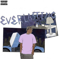 Juice WRLD - Everlasting (unreleased)