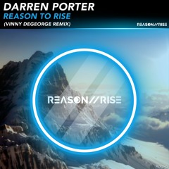 Darren Porter - Reason To Rise (Vinny DeGeorge Extended Remix)