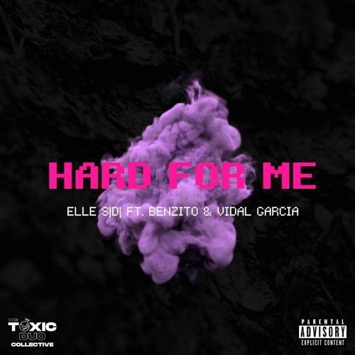ELLE S|D| - Hard For Me (Ft. Benzito, Vidal Garcia)[TDC Release]🤢📼