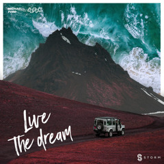 Live The Dream (Michael Ford Club Edit)