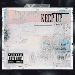 KEEP UP