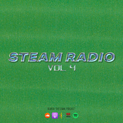 STEAM RADIO SESSION V4