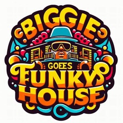 Biggie goees Funky House