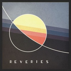 Reveries
