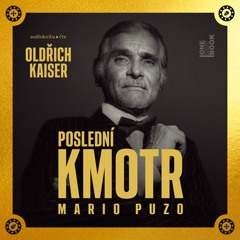 Ukazka – Mario Puzo – Posledni kmotr _ cte Oldrich Kaiser