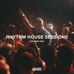 Rhythm House Sessions Vol.2