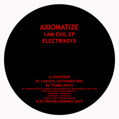 TL PREMIERE : AXIOMATIZE - Turbo Specs [Electrix Recordings]