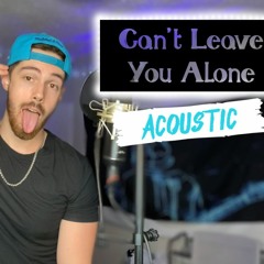 Can't Leave You Alone - Maroon 5 ft. Juice WRLD (David Burton Acoustic Cover)