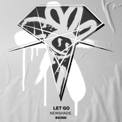 Newshade. - Let Go