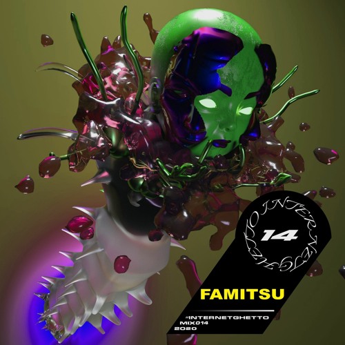 #INTERNETGHETTO MIX #14// FAMITSU