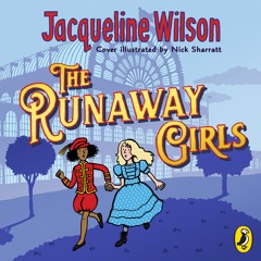 The Runaway Girls by Jacqueline Wilson - read by Mandeep Dhillon