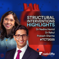 TCT 25 Structural Interventions Highlights: Real-World Outcomes and Latest Trial Updates