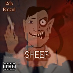 Kris Blaze! - Sheep (2021)
