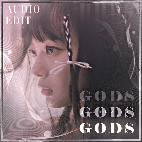Gods - LEAGUE OF LEGENDS, NEWJEANS audio edit  [use 🎧!]