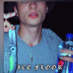 ice floor (prod. lil nine)