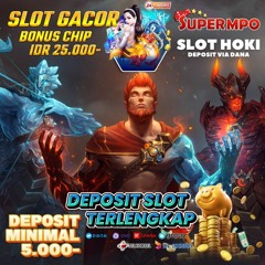 Slot Mpo Deposit 5000 via Dana OVO Gacor Paling Hoki Super Mpo Slot