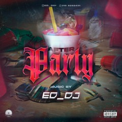 AFTER PARTY ED_DJ